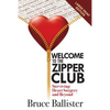 Welcome to the Zipper Club: Surviving Heart Surgery and Beyond - Paperback