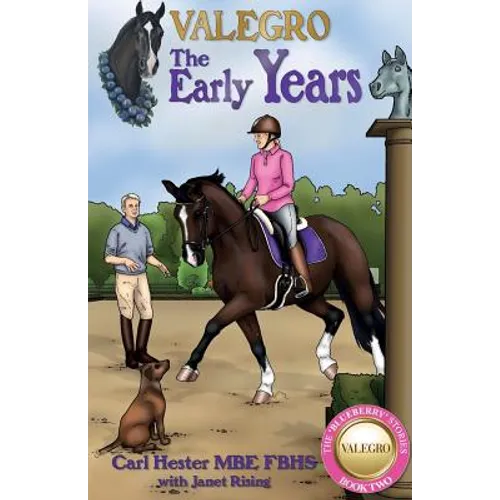 Valegro: The Early Years - Paperback