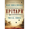 Epitaph: A Novel of the O.K. Corral - Paperback
