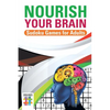 Nourish Your Brain Sudoku Games for Adults - Paperback