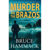 Murder On The Brazos - Paperback