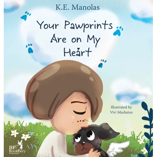 Your Pawprints Are on My Heart - Hardcover