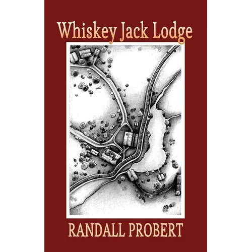 Whiskey Jack Lodge - Paperback