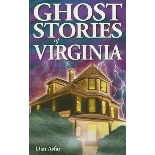 Ghost Stories of Virginia - Paperback