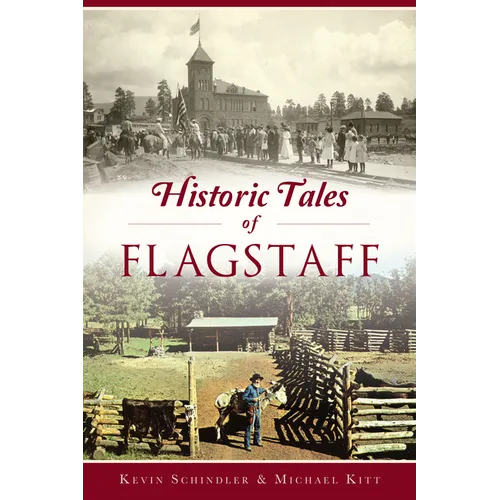 Historic Tales of Flagstaff - Paperback