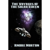 The Voyages of the Solar Queen: A Positronic Book - Paperback