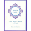 Moon Lore: Lunnar Tales of Wisdom and Magic - Paperback