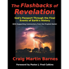 The Flashbacks of Revelation: God's Passport Through the Final Events of Earth's History - Paperback