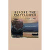 Before the Mayflower; A History of the Negro in America, 1619-1962 - Paperback