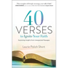 40 Verses to Ignite Your Faith: Surprising Insights from Unexpected Passages - Paperback