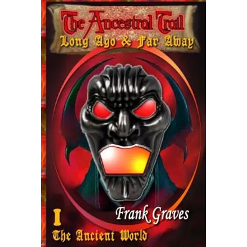 The Ancestral Trail - Book 1 - Paperback