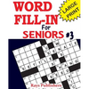 Word Fill-ins for Seniors 3 - Paperback