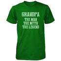 Grandpa Man Myth Legend Green T-Shirts
